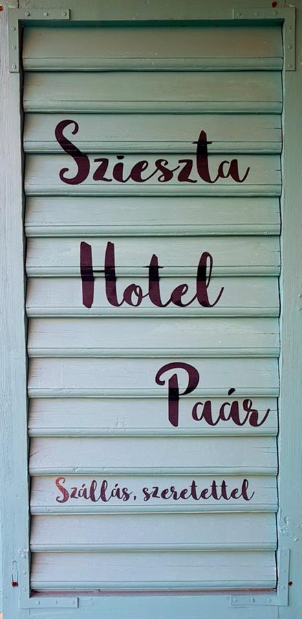 غيور Hotel Paar Szieszta المظهر الخارجي الصورة